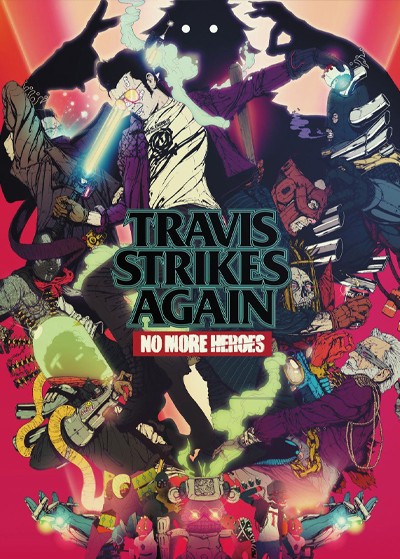 Travis Strikes Again : No More Heroes